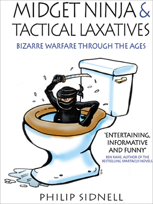 Title details for Midget Ninja & Tactical Laxatives by Philip Sidnell - Available